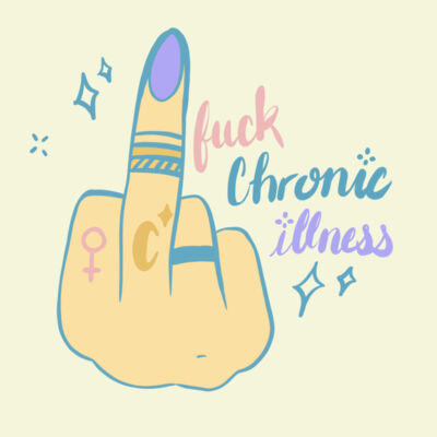 Fuck Chronic Illness Thumbnail
